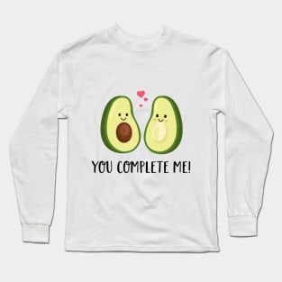 You complete me T Shirt- Avocado Couple-Valentines Day Gift Long Sleeve T-Shirt